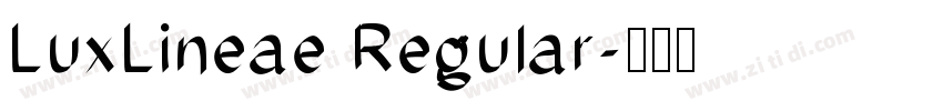 LuxLineae Regular字体转换